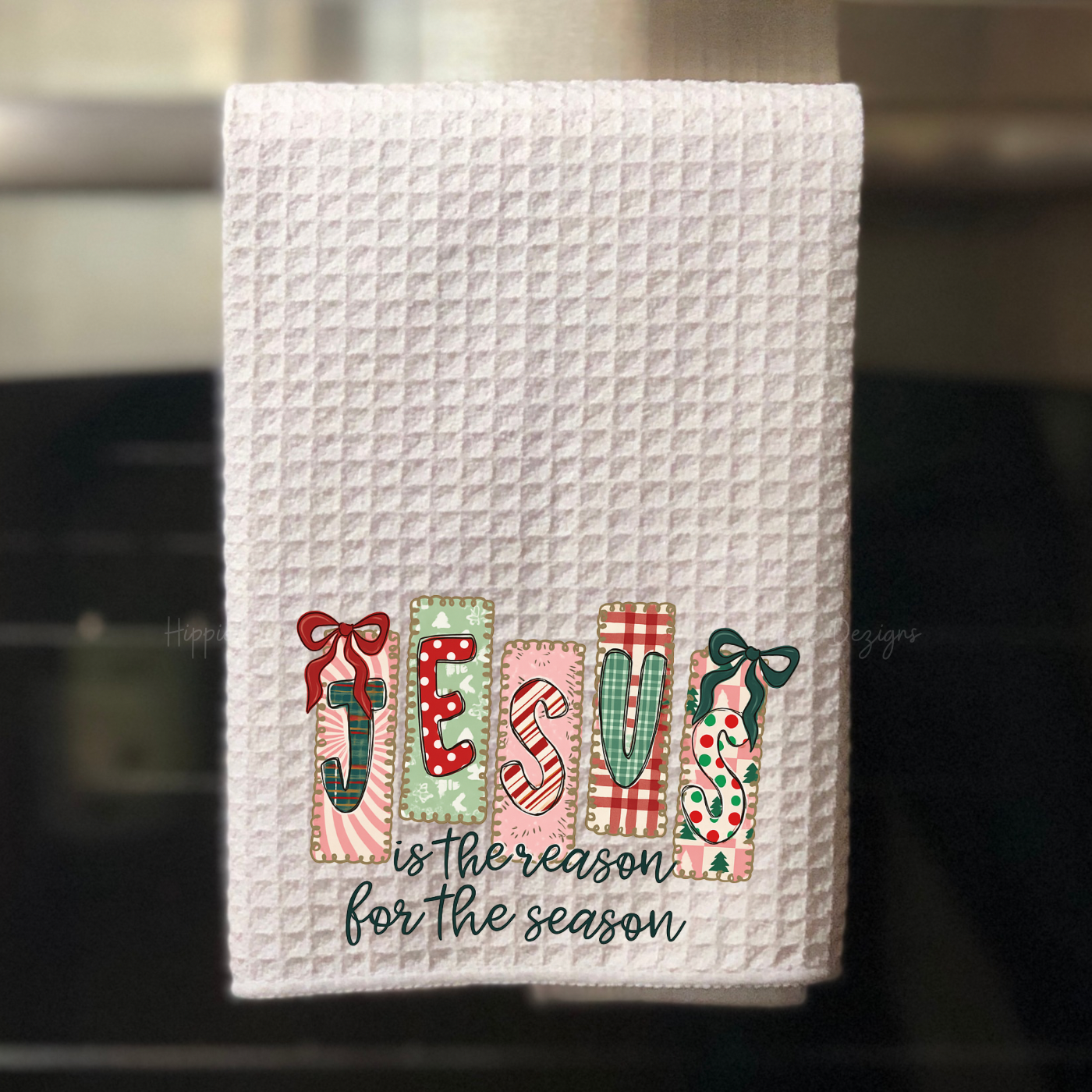 Jesus is the Reason for the Season Tea Towel